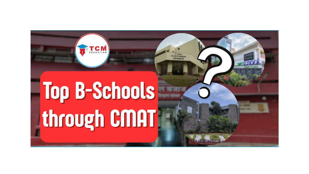 Top B-Schools through CMAT